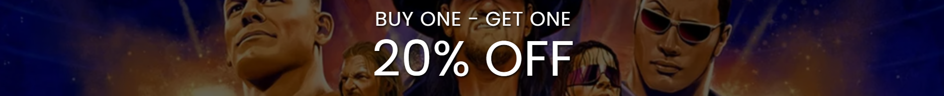 banner advertisement for Buy one get one 20% off all wrestling figures