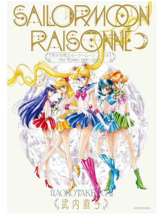 Book cover of 'Sailor Moon Raisoné' featuring three animated characters in colorful outfits.